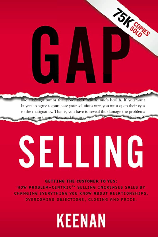 Gap Selling Book by Keenan