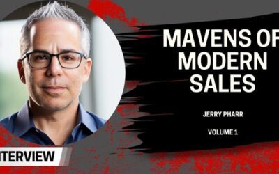 Mavens of Modern Sales: Jerry Pharr
