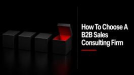Four black boxes with one opened to reveal a red interior beside the headline “How To Choose A B2B Sales Consulting Firm,” symbolizing the importance of looking beyond a firm's methodology pitch to evaluate its underlying diagnostic approach.