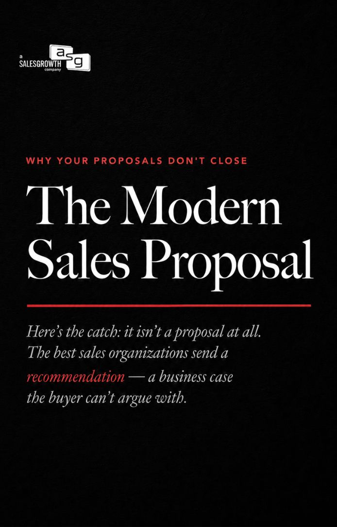 modern sales proposal Cover of The Modern Sales Proposal, a guide from A Sales Growth Company showing eight sections of an annotated B2B recommendation and the discovery each one requires