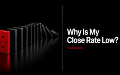 Why Is My Close Rate Low?
