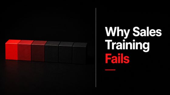 A row of blocks transitions from bright red to black beside the headline “Why Sales Training Fails,” illustrating how training impact fades over time without reinforcement and system support.