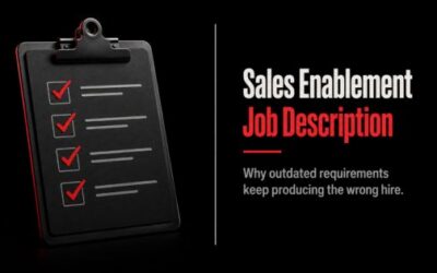 Sales Enablement Job Description: 15 Years Out of Date