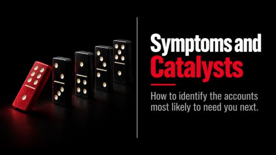 Symptoms and Catalysts: A B2B Prospecting Framework