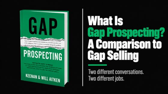 Gap Prospecting book cover alongside a comparison of Gap Prospecting and Gap Selling, highlighting the difference between creating buyer curiosity and conducting sales discovery.